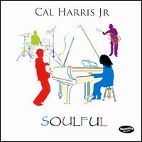 Soulful - Cal Harris, Jr.