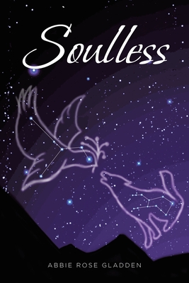 Soulless - Gladden, Abbie Rose