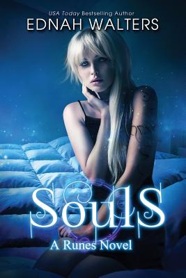 Souls: A Runes Book - Walters, Ednah, and Hashway, Kelly