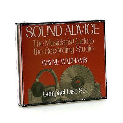 Sound Advice: CD Set - Wadhams, Wayne