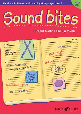 Sound Bites - Frostick, Richard, and Marsh, Lin (Composer)