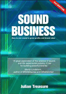 Sound Business: How to Use Sound to Grow Profits and Brand Value
