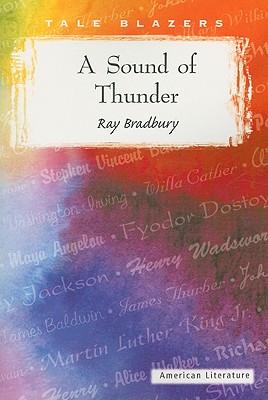 Sound of Thunder - Bradbury, Ray D