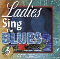 Sound & Sensation: Ladies Sing the Blues - Various Artists