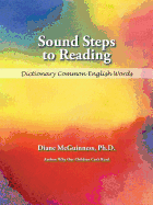 Sound Steps to Reading: Dictionary Common English Words
