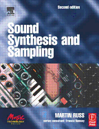 Sound Synthesis and Sampling - Russ, Martin