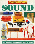 Sound: The Hands-on Approach to Science