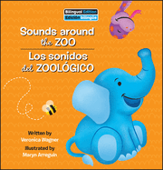 Sounds Around the Zoo / Los Sonidos del Zoolgico