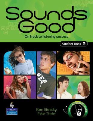Sounds Good Level 2 Student's Book - Beatty, Ken, and Tinkler, Peter