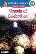 Sounds of Celebration!: A Musical Adventure - Domnauer, Teresa