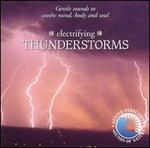 Sounds of Nature: Electrifying Thunderstorms