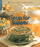 Soup for Supper - Goldstein, Joyce Eserky, and Williams, Chuck (Editor)