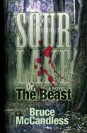 Sour Lake: Or, The Beast