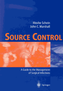 Source Control: A Guide to the Management of Surgical Infections