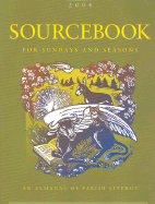 Sourcebook for Sundays and Seasons: An Almanac of Parish Liturgy; Sundays Year C Weekdays Cycle 2