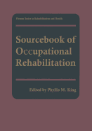 Sourcebook of Occupational Rehabilitation