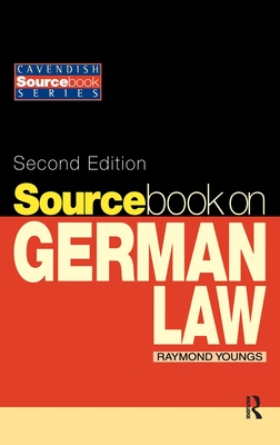 Sourcebook on German Law 2/E - Youngs, Raymond (Editor)