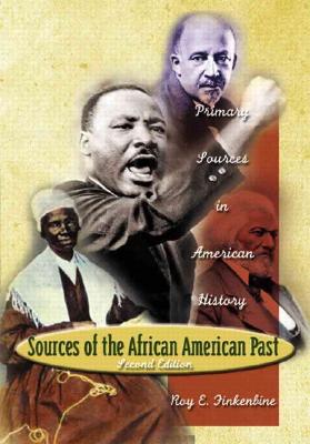 Sources of the African-American Past: Primary Sources in American History - Finkenbine, Roy E