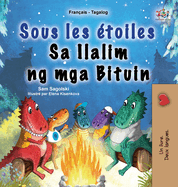 Sous les ?toiles (Livre pour enfants bilingue fran?ais-tagalog)
