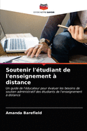 Soutenir l'tudiant de l'enseignement  distance