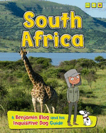 South Africa: A Benjamin Blog and His Inquisitive Dog Guide