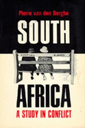 South Africa: A Study in Conflict