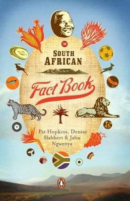 South African Fact Book,The - Hopkins, Pat, and Slabbert, Denise