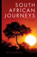 South African Journeys - Gordon, Gita