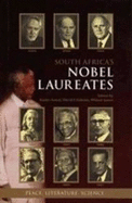 South Africa's Nobel Laureates: Peace, Literature and Science