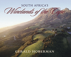 South Africa's Winelands of the Cape: Coffee Table Book