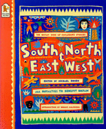 South and North, East and West: The Oxfam Book of Children's Stories