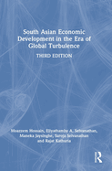 South Asian Economic Development in the Era of Global Turbulence