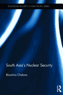 South Asia's Nuclear Security