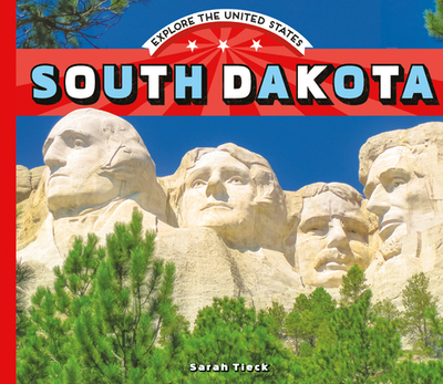 South Dakota - Tieck, Sarah