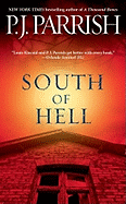 South of Hell - Parrish, P J