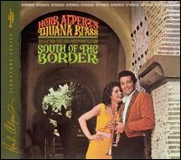 South of the Border - Herb Alpert & Tijuana Brass