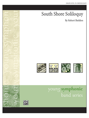 South Shore Soliloquy: Conductor Score & Parts - Sheldon, Robert (Composer)