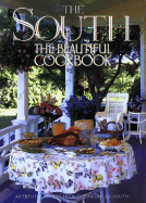 South the Beautiful Cookbook - Salaverry, Philip