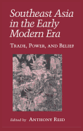 Southeast Asia in the Early Modern Era: Female Characters, Male Playwrights, and the Modern Stage