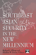 Southeast Asian Security in the New Millennium