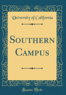 Southern Campus (Classic Reprint)