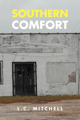 Southern Comfort - Mitchell, L C