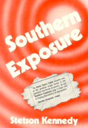 Southern Exposure - Kennedy, Stetson