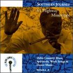 Southern Journey, Vol. 3: 61 Highway Mississippi