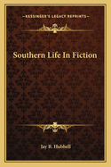 Southern Life in Fiction