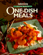 Southern Living: Best of One Dish Meals