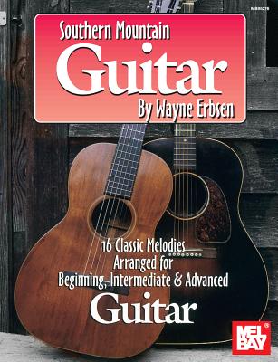 Southern Mountain Guitar - Wayne Erbsen