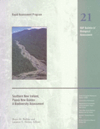 Southern New Ireland, Papua New Guinea: A Biodiversity Assessment: Volume 21