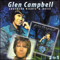 Southern Nights/Basic - Glen Campbell