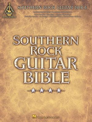 Southern Rock Guitar Bible - Hal Leonard Corp